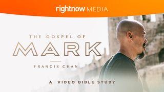 The Gospel Of Mark With Francis Chan: A Video Bible Study Markus 1:10-11 Riang