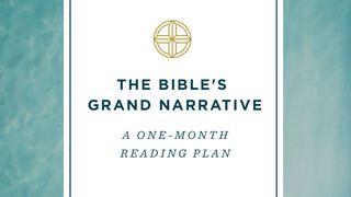 The Bible's Grand Narrative: A One-Month Reading Plan Jesaja 65:17 nuBibeln