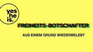 Botschafter der Freiheit – Erweckt und berufen Römerbrief 8:2 Die Bibel (Schlachter 2000)