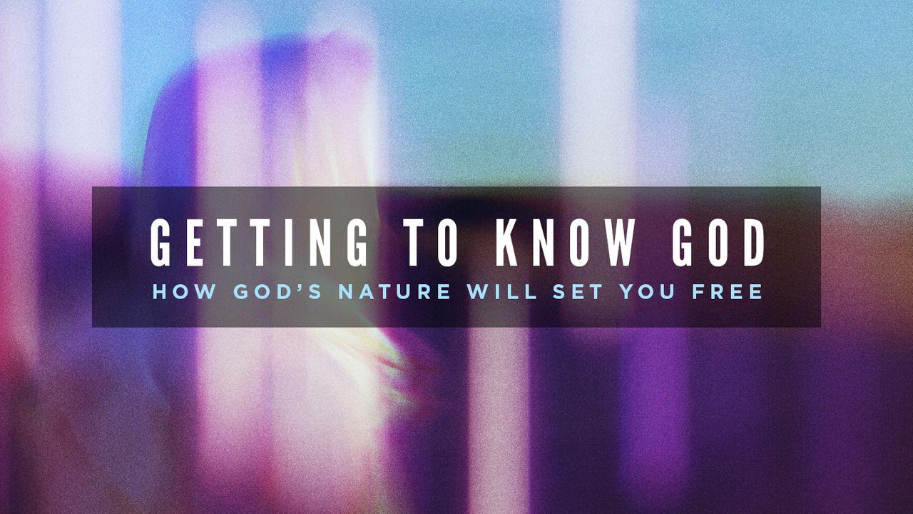 Getting to Know God