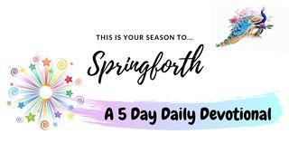 Springforth: A 5-Day Daily Devotional 2-а царiв 7:3 Біблія в пер. Івана Огієнка 1962