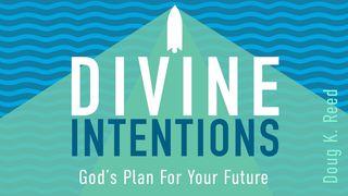 Divine Intentions: God’s Plan For Your Future Psalmen 84:2 Het Boek