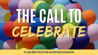 The Call To Celebrate John 4:7-42 New King James Version