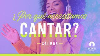 [Serie Salmos] ¿Por qué necesitamos cantar? Salmos 47:7 Nueva Traducción Viviente