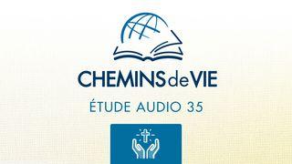 Chemins de Vie - Écoutez le livre de Colossiens Colossiens 2:10 Bible Segond 21