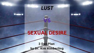 Lust vs. Sexual Desire  యోహాను 17:15 తెలుగు సమకాలీన అనువాదము