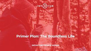 INFINITUM PRIMER PLAN Matthew 19:21-22 New International Version