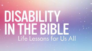 Disability in the Bible: Life Lessons for Us All Лукастар 13:11-12 Біблія про закарпатцько романо чіб