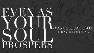 Even As Your Soul Prospers Yohana 10:10 Neno: Bibilia Takatifu