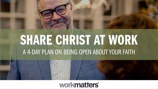 Share Christ at Work 1 Peter 3:15 New Living Translation