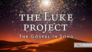 The Luke Project Vol 1- The Gospel in Song Luke 3:38 New Living Translation