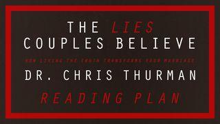 The Lies Couples Believe Proverbios 27:5 La Biblia de las Américas