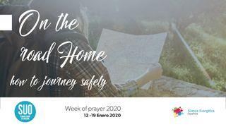 On the Road Home: How to Journey Safely Isaiah 1:1-17 New International Version