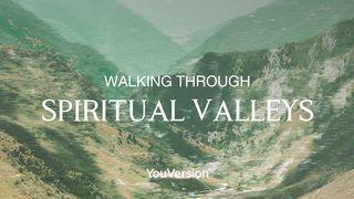 Walking Through Spiritual Valleys  Luke 4:13 Yinzebi NT Kiwoyeti