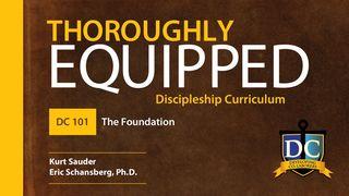 DC: Thoroughly Equipped-- God the Father 2 Samuel 22:2-4 New International Version