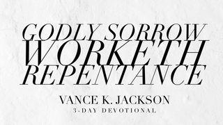 Godly Sorrow Worketh Repentance Jesaja 53:4 Het Boek