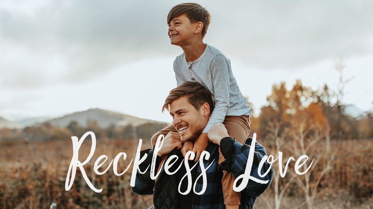 Reckless Love