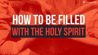 How to Be Filled With the Holy Spirit John 16:1-4 Amplified Bible