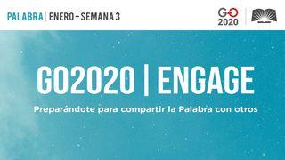 GO2020 | ENGAGE: Enero Semana 3 - PALABRA Hebreos 1:1 Nueva Versión Internacional - Español