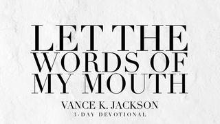 Let The Words of My Mouth Ulangan 28:14 Terjemahan Sederhana Indonesia