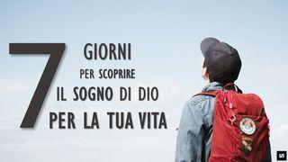 7 giorni per scoprire il sogno di Dio per la tua vita Genesi 1:27 Nuova Riveduta 2006