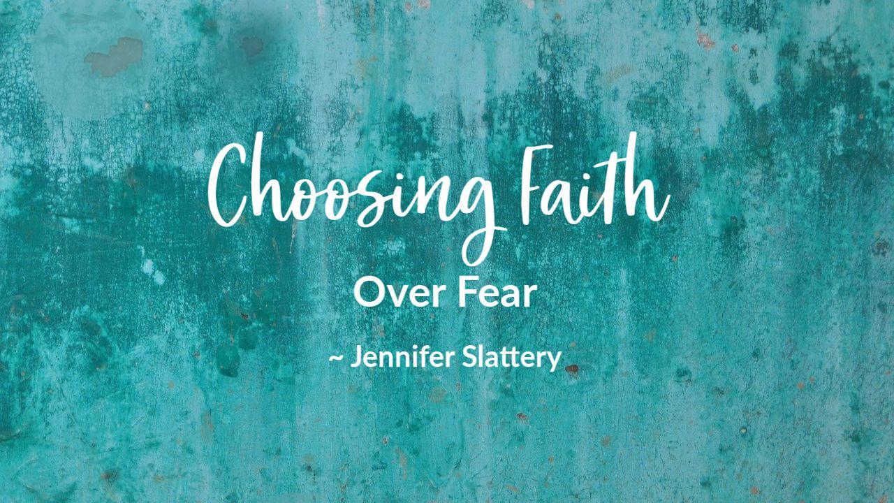 Faith Over Fear