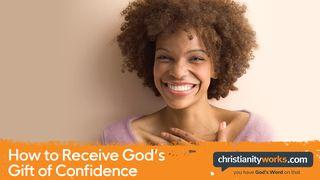 How to Receive God’s Gift of Confidence - a Daily Devotional Romanos 5:3-4 Nova Tradução na Linguagem de Hoje