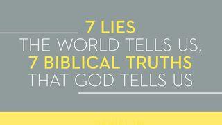 7 Lies The World Tells Us, 7 Biblical Truths That God Tells Us ЭКЛЕЗІЯСТ 1:17 Біблія (пераклад А.Бокуна)