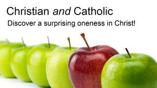 Christian and Catholic! Romans 14:8-9 New International Version