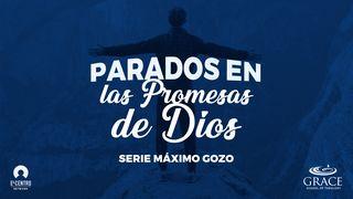 [Serie Máximo Gozo] Parados en las promesas de Dios 1 Juan 5:12 Nueva Versión Internacional - Español