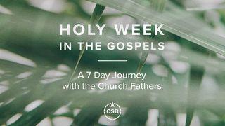 A 7 Day Journey with the Church Fathers John 2:19 The Passion Translation