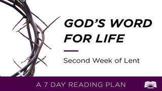 God's Word For Life: Second Week Of Lent Isaías 51:11 Nova Almeida Atualizada