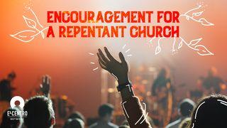 Encouragement For A Repentant Church 2Coríntios 2:14-15 Almeida Revista e Atualizada