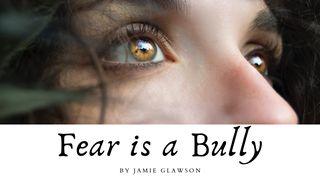 Fear is a Bully Jesaja 41:12 NBG-vertaling 1951