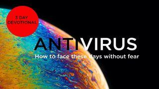 AntiVirus: How To Face These Days Without Fear San Mateo 9:36 Diósïri Karakata P´urheepecha Jimbo