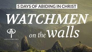 Watchmen on the Walls Jesaja 62:6-7 Bibel 2000