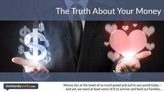 The Truth About Your Money: Video Devotions ЭКЛЕЗІЯСТА 5:19 Біблія (пераклад В. Сёмухі)