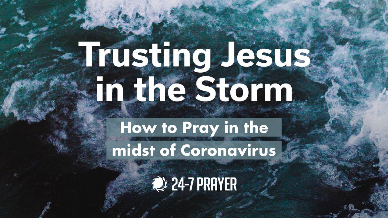 Trusting Jesus In The Storm