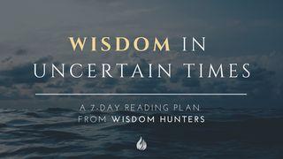 Wisdom In Uncertain Times Spreuken 10:25 Het Boek