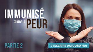 Immunisé contre la peur - Partie 2 1 Corinthiens 7:29 Parole de Vie 2017