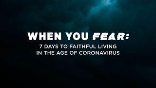 When You Fear: 7 Days To Faithful Living In The Age Of Coronavirus Psalm 81:10 Herziene Statenvertaling