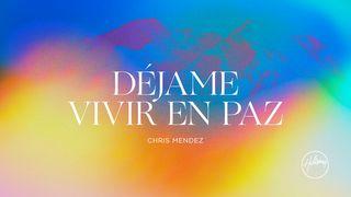 Déjame Vivir en Paz San Juan 14:21 Reina Valera Contemporánea