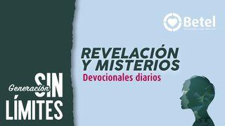 GENERACIÓN SIN LÍMITES - REVELACIÓN Y MISTERIOS -  SALMOS 31:15 La Palabra (versión española)