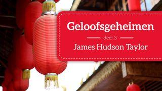 Geloofsgeheimen Deel 3 – Hudson Taylor Psalmen 90:17 Het Boek