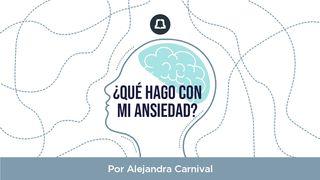 ¿Qué hago con mi ansiedad? Salmo 119:28 Nueva Versión Internacional - Español