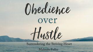 Obedience Over Hustle: Surrendering the Striving Heart  Mwanzo 41:39-40 BIBLIA Yenye Vitabu vya Deuterokanoni HABARI NJEMA