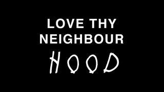 Love Thy Neighbour – hood TREŠĀ MOZUS 26:12 LATVIJAS BĪBELES BIEDRĪBA