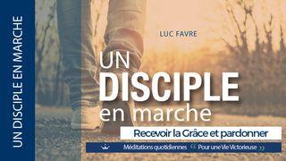 Recevoir la Grâce et pardonner  Matthieu 2:12-13 Bible Segond 21