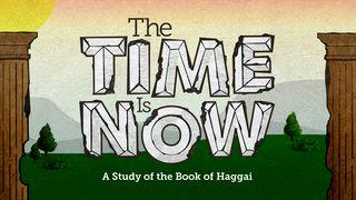 The Time Is Now Haggai 2:5 NBG-vertaling 1951