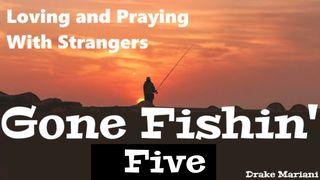 Gone Fishin' Five Salmo 118:24 Nueva Versión Internacional - Español